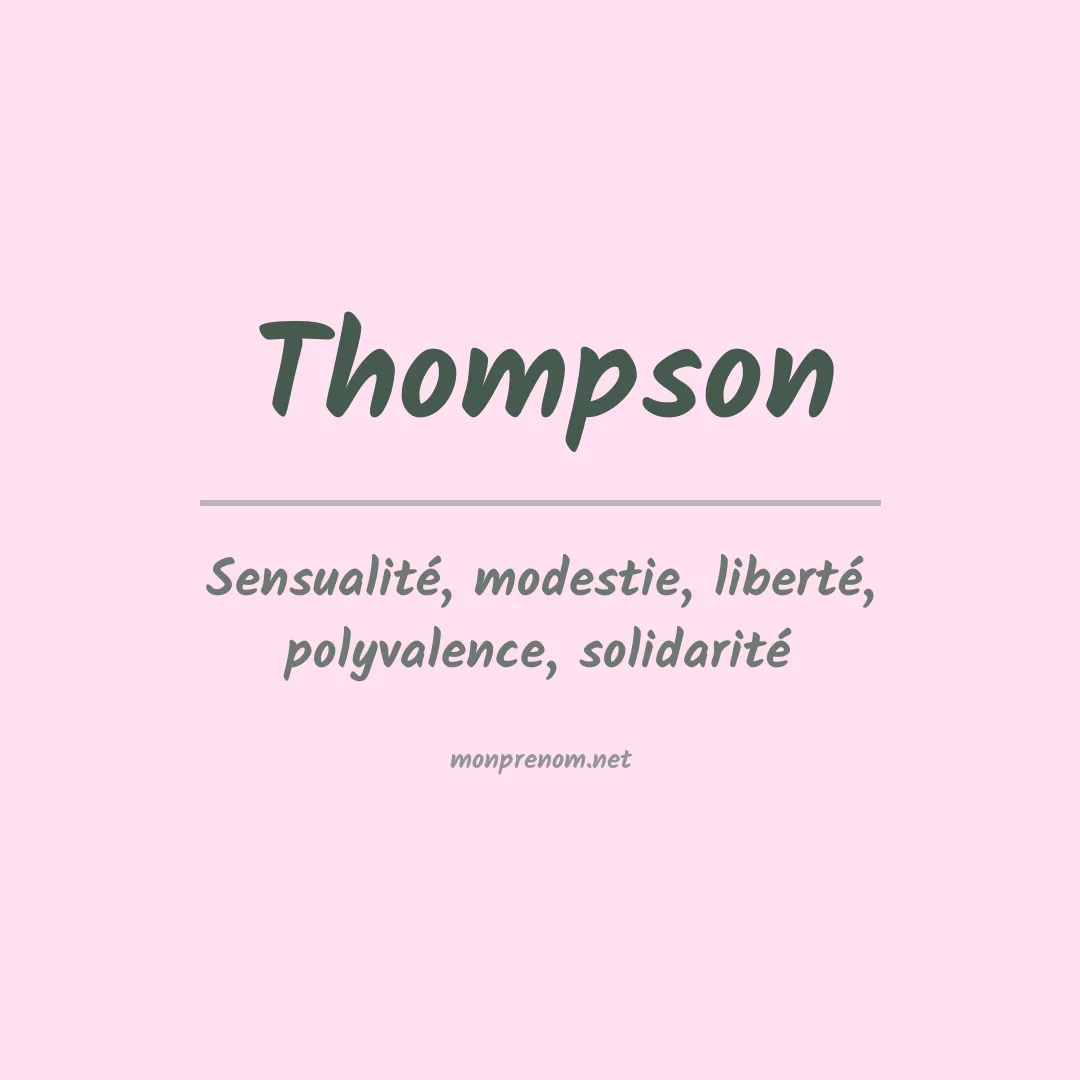 Signification du prénom Thompson