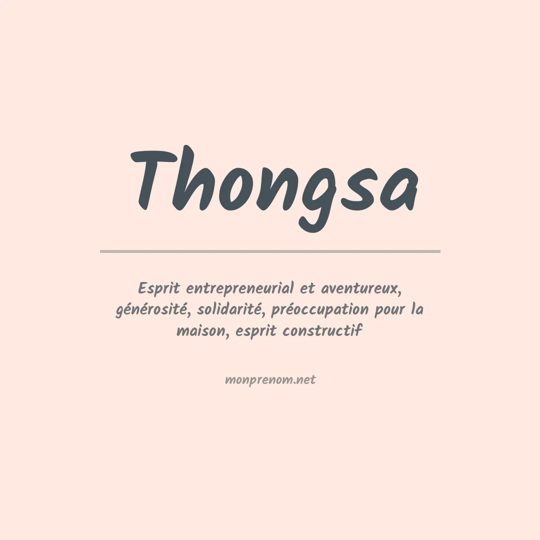 Signification du prénom Thongsa