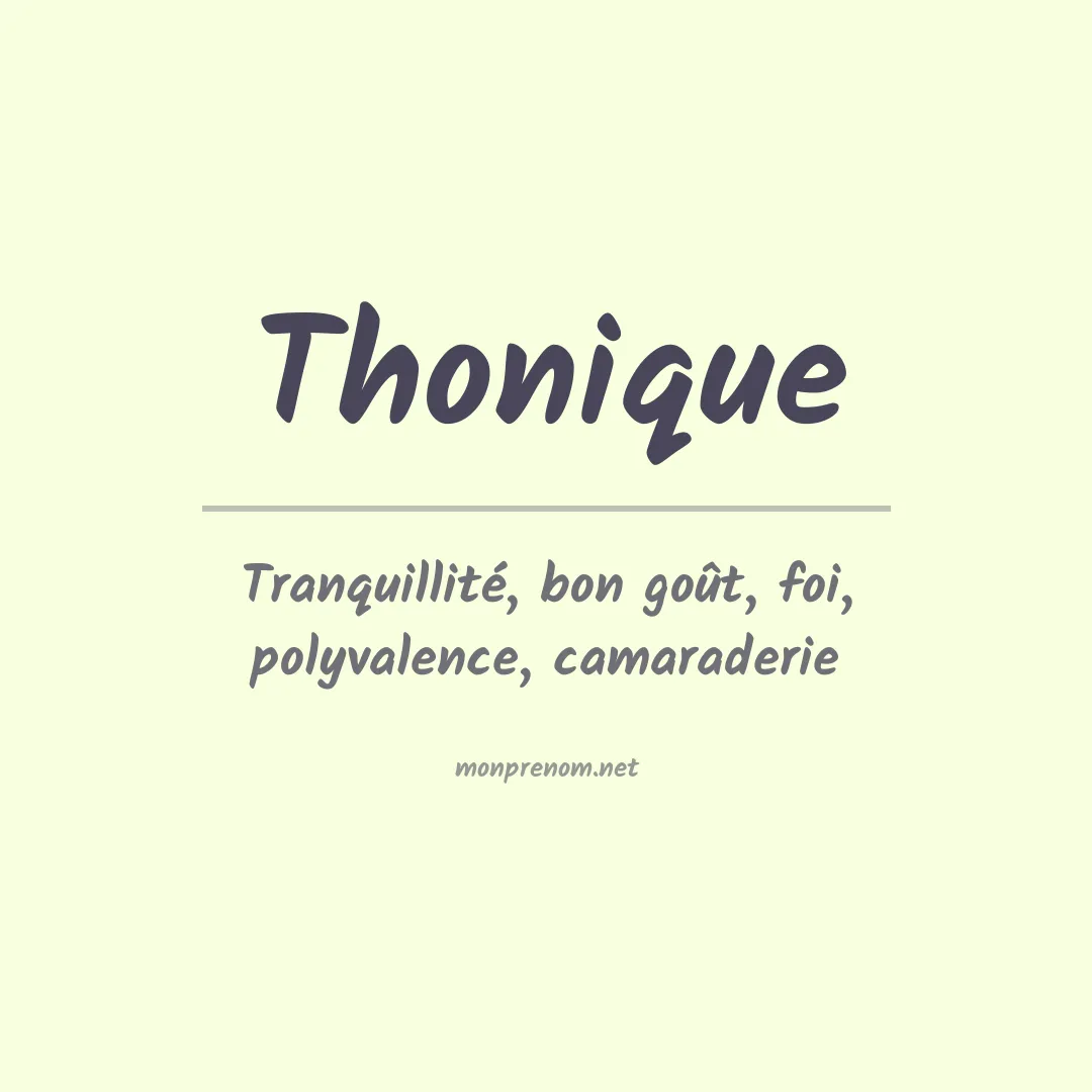 Signification du prénom Thonique