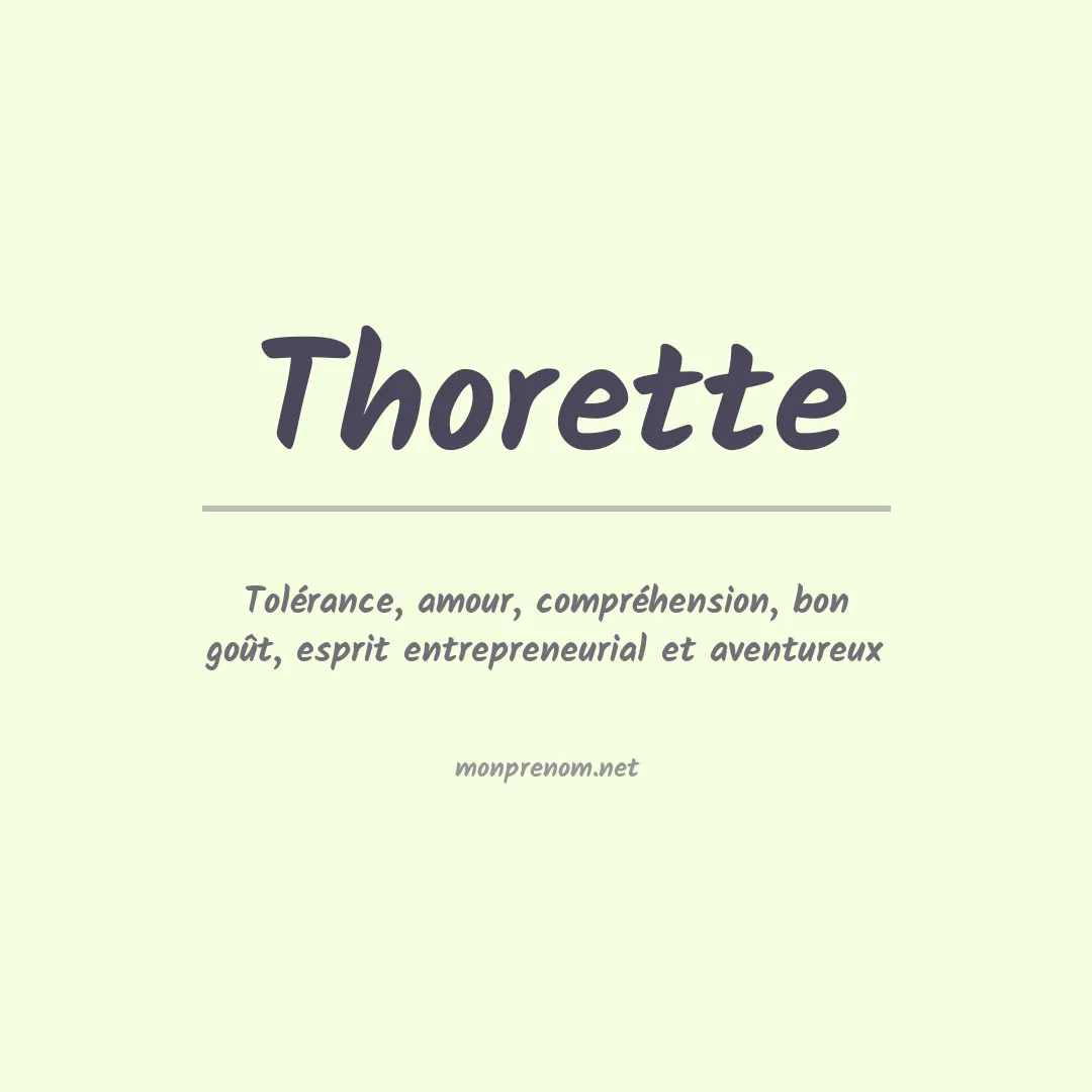 Signification du prénom Thorette