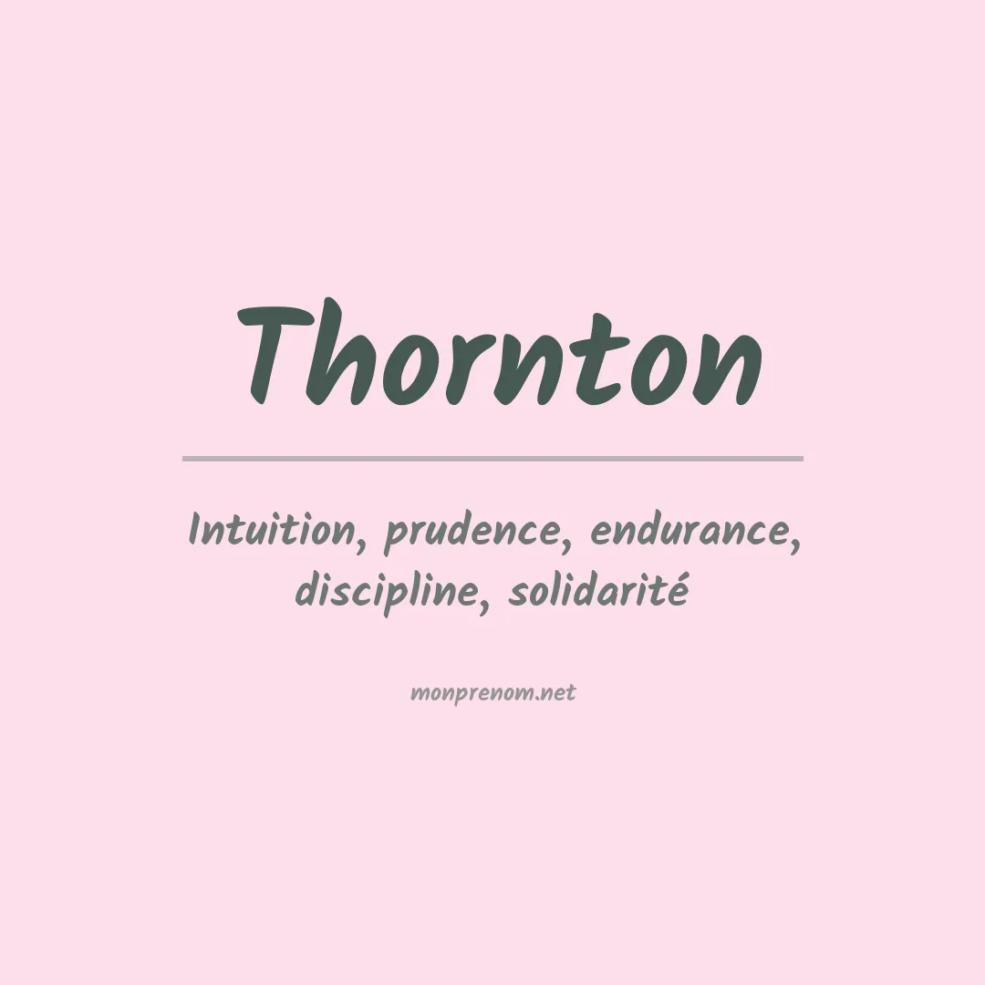 Prénom Thornton