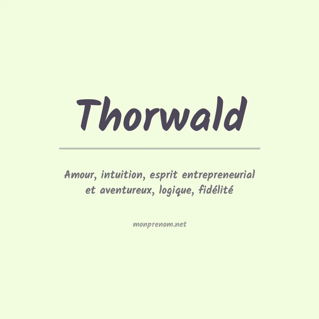 Signification du prénom Thorwald
