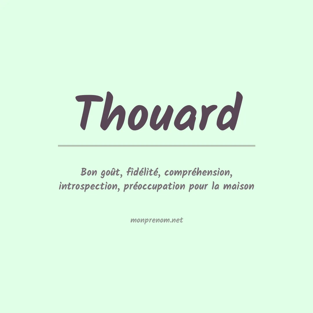 Signification du prénom Thouard