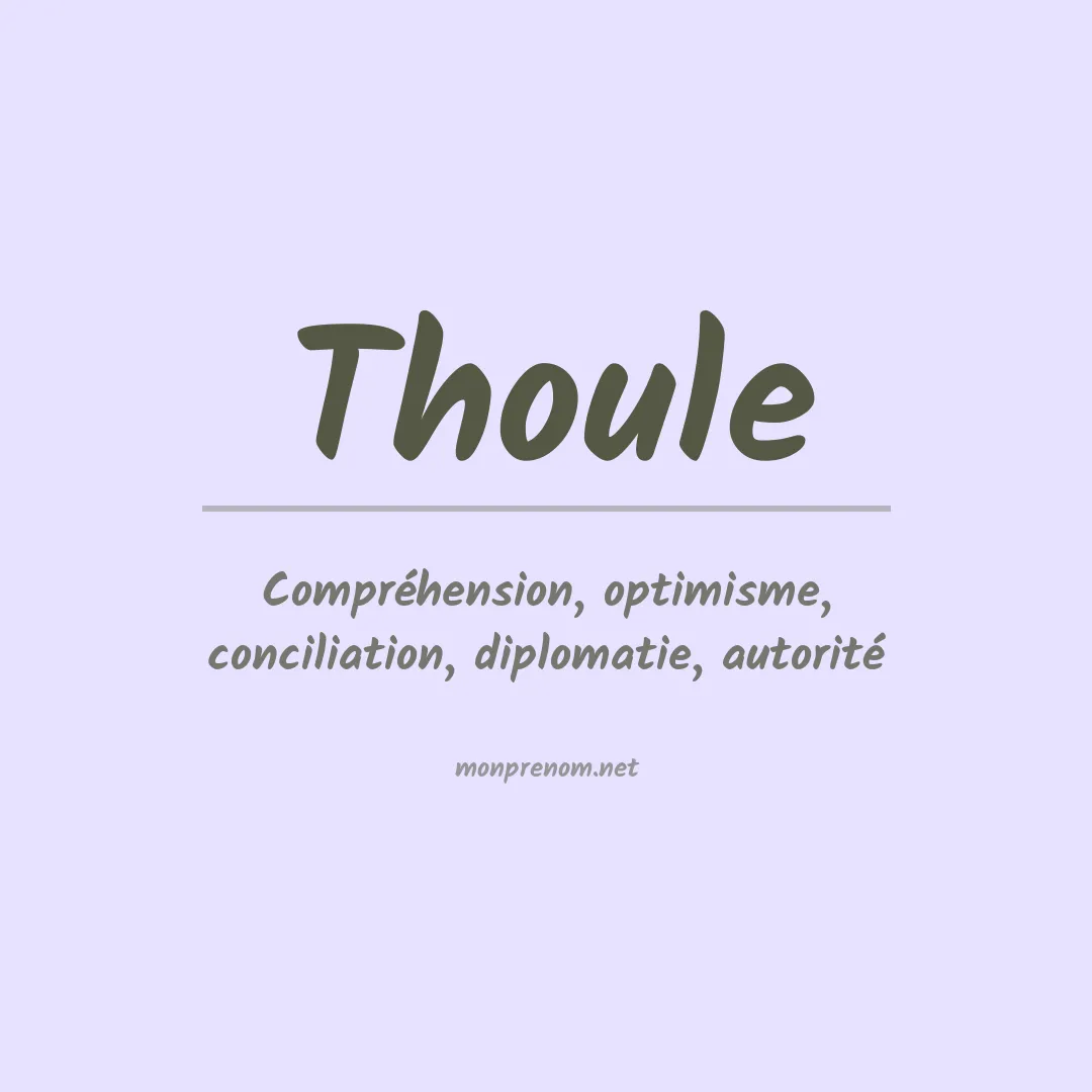 Signification du prénom Thoule