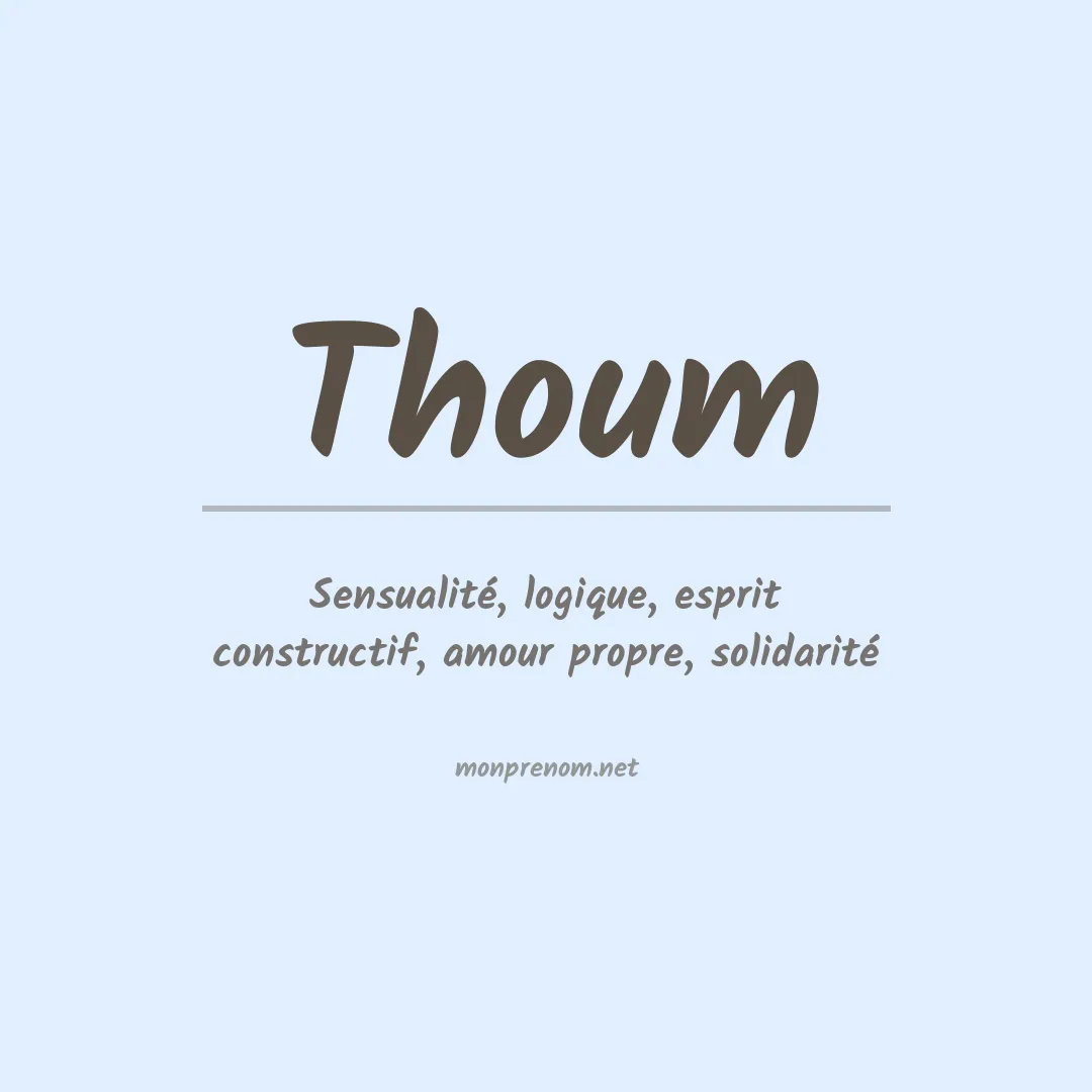 Signification du prénom Thoum