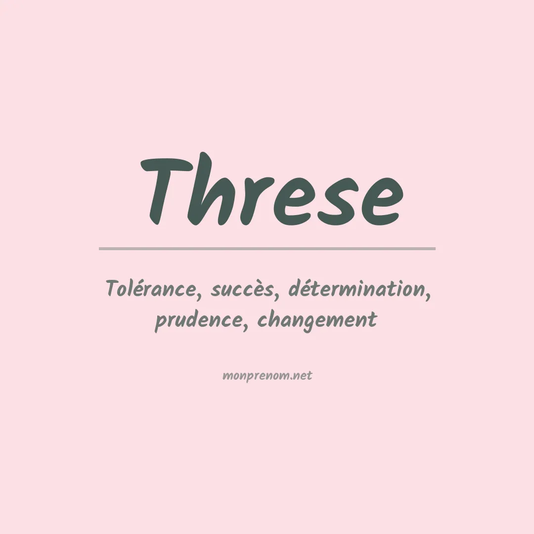 Signification du prénom Threse