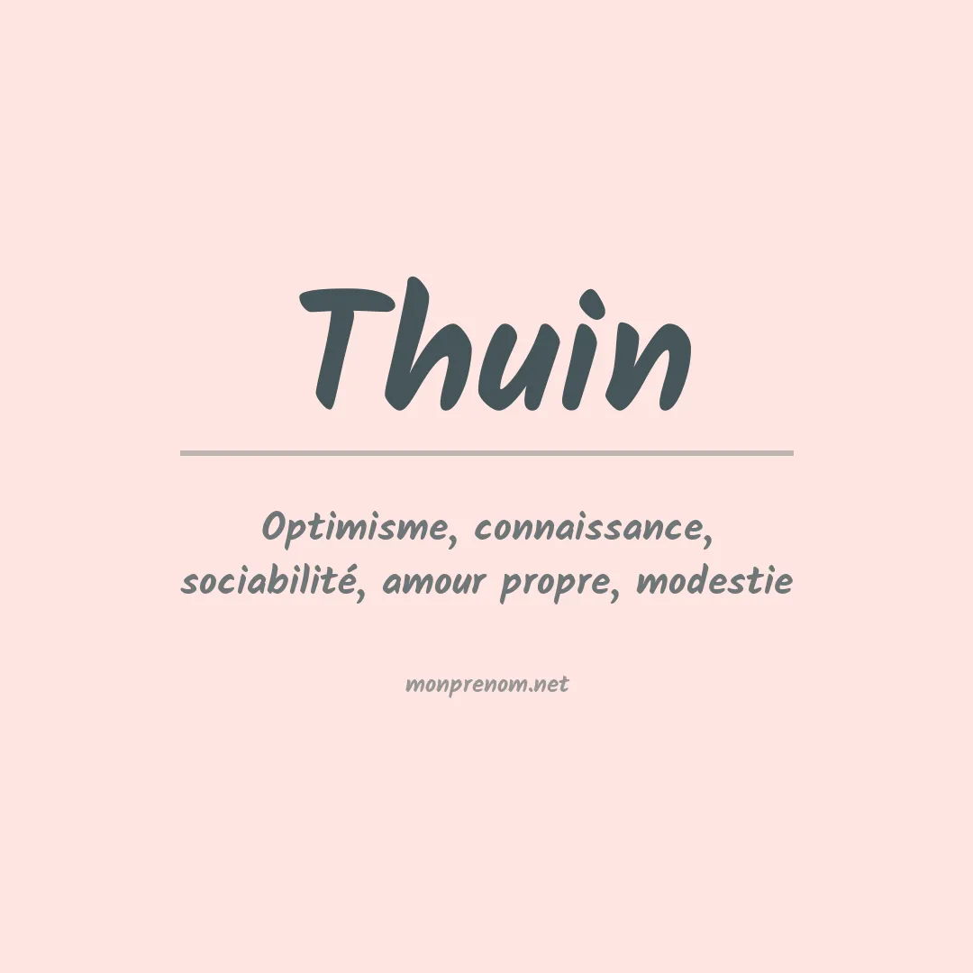 Signification du prénom Thuin