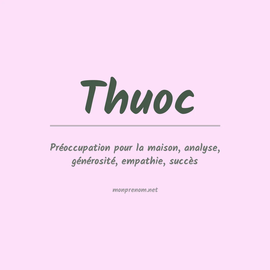 Signification du prénom Thuoc