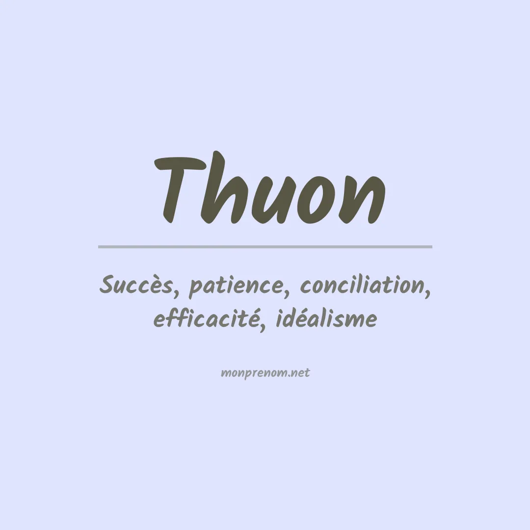 Signification du prénom Thuon