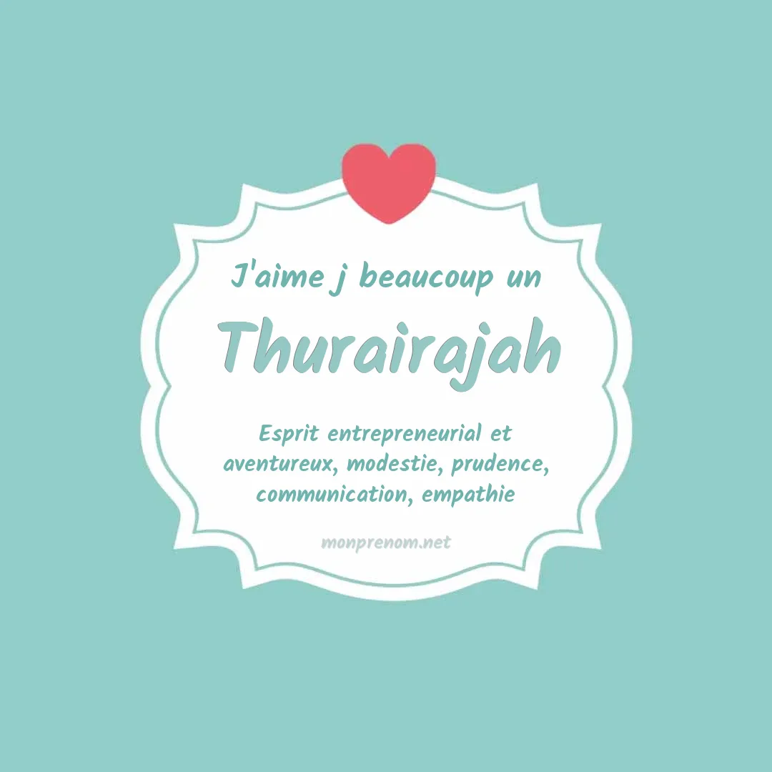 J'aime beaucoup Thurairajah