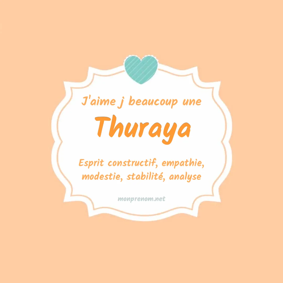 J'aime beaucoup Thuraya