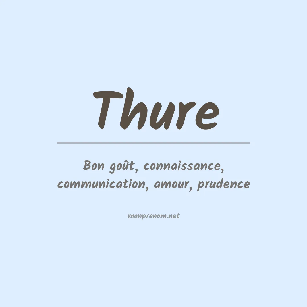 Signification du prénom Thure