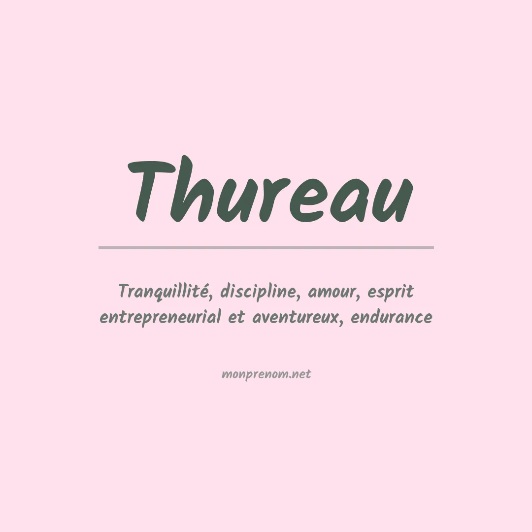 Signification du prénom Thureau