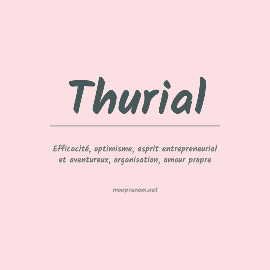 Signification du prénom Thurial
