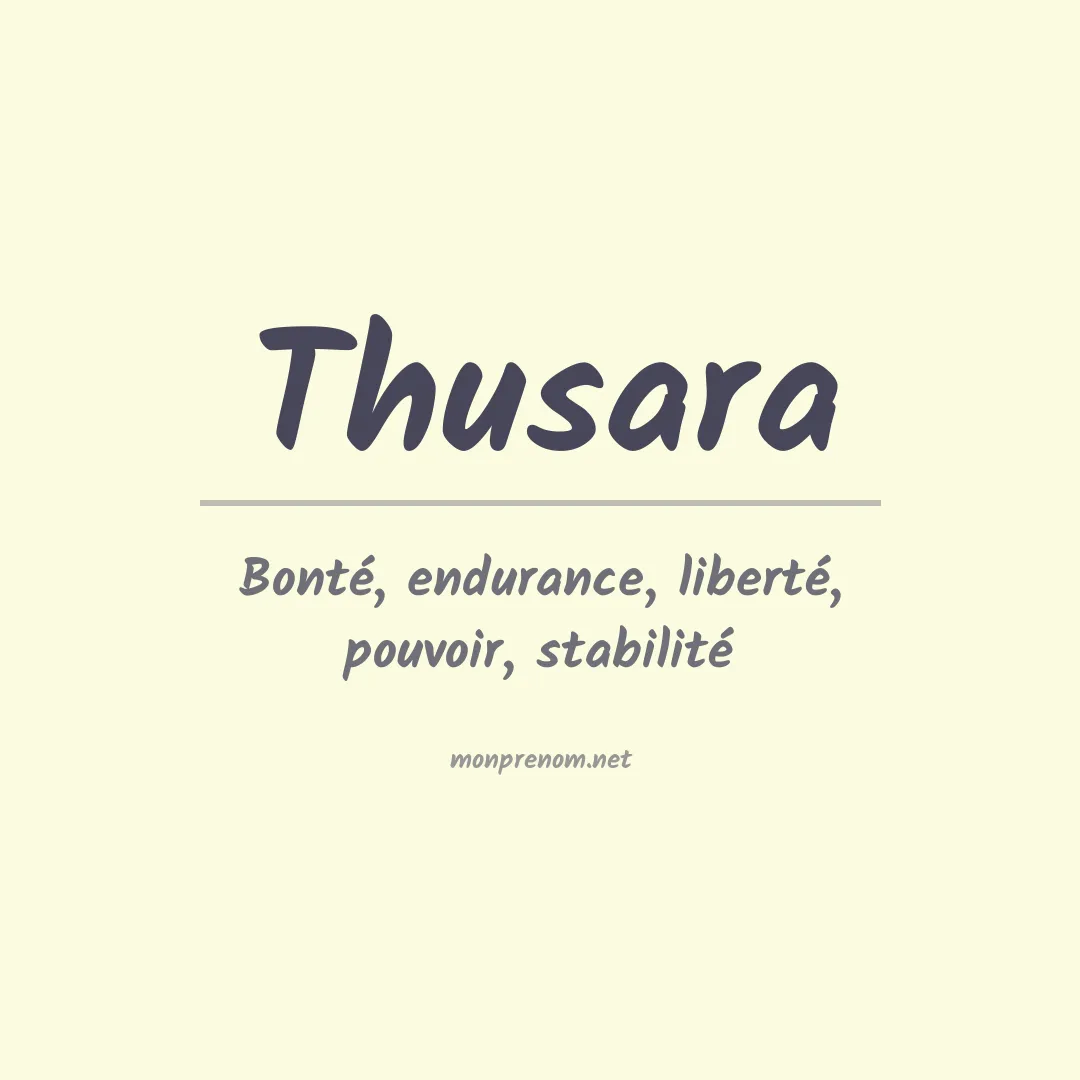 Signification du prénom Thusara