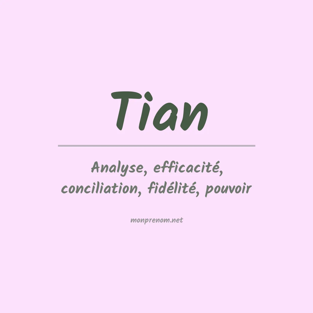 Prénom Tian
