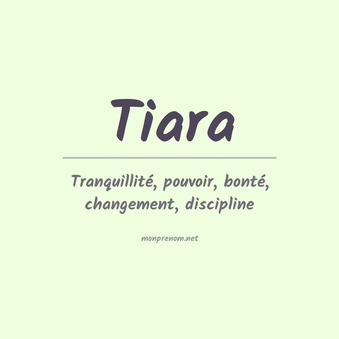 Prénom Tiara
