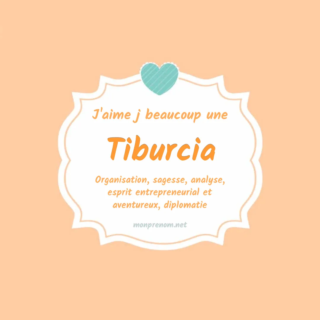 J'aime beaucoup Tiburcia