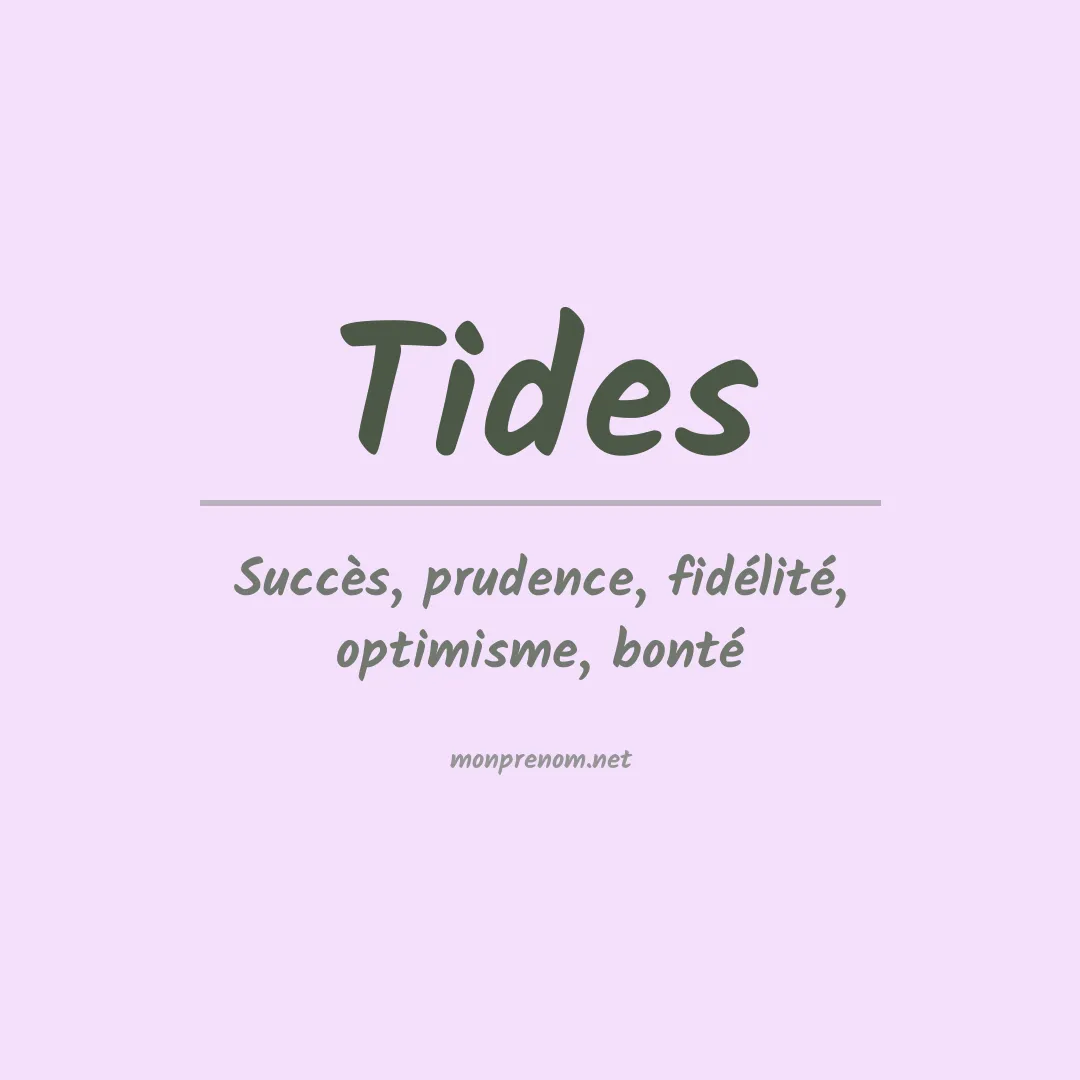 Signification du prénom Tides