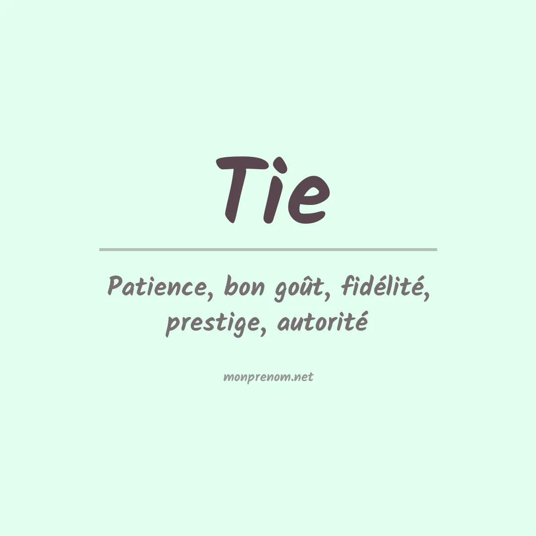 Prénom Tie