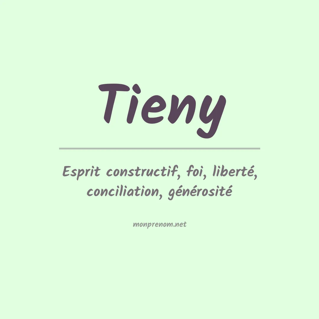 Signification du prénom Tieny
