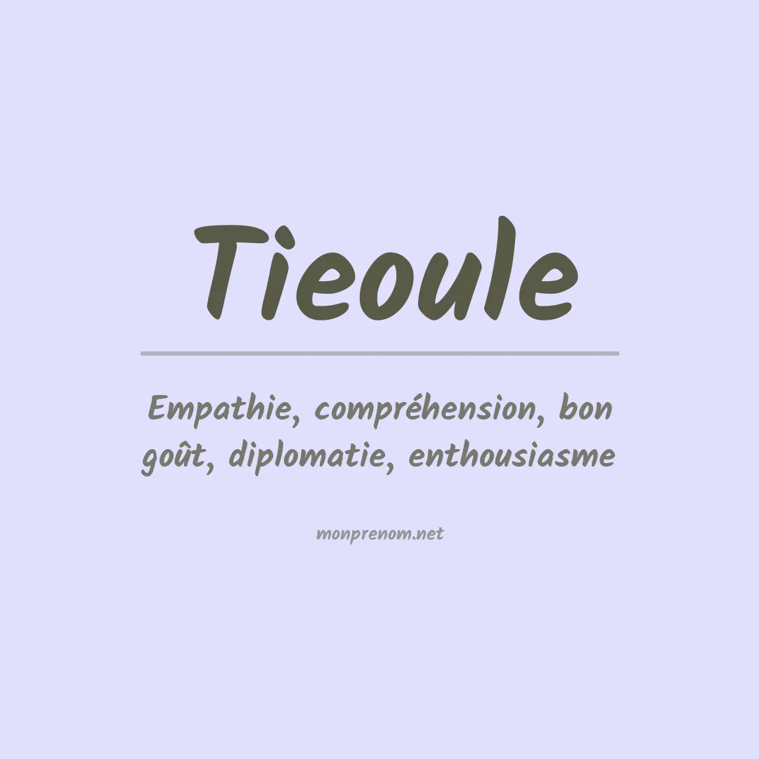 Signification du prénom Tieoule