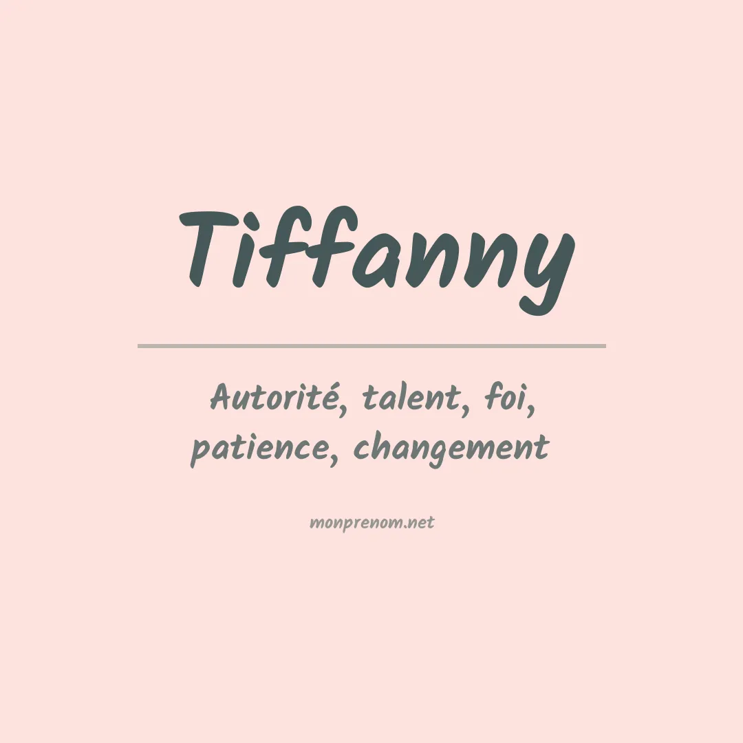 Prénom Tiffanny