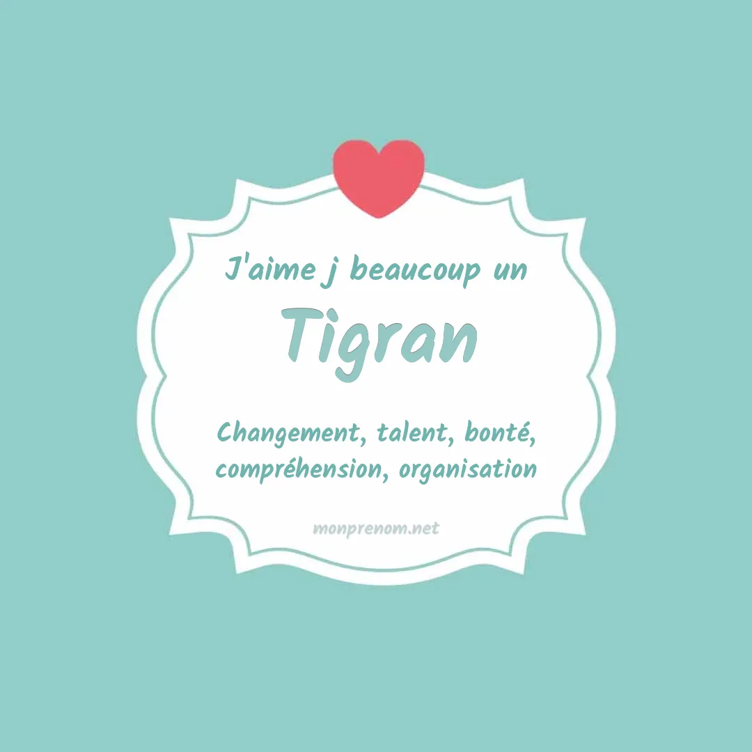 J'aime beaucoup Tigran