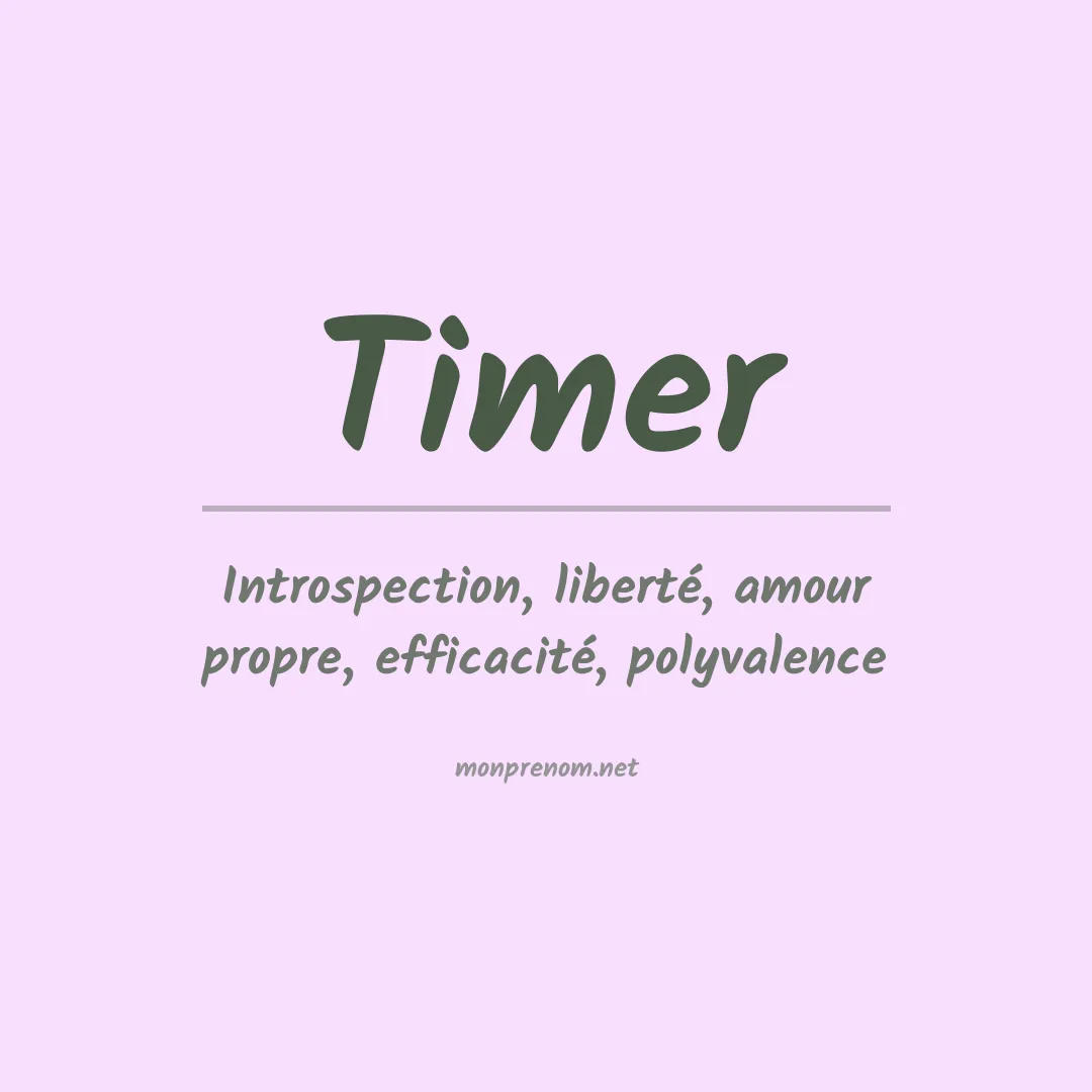 Signification du prénom Timer