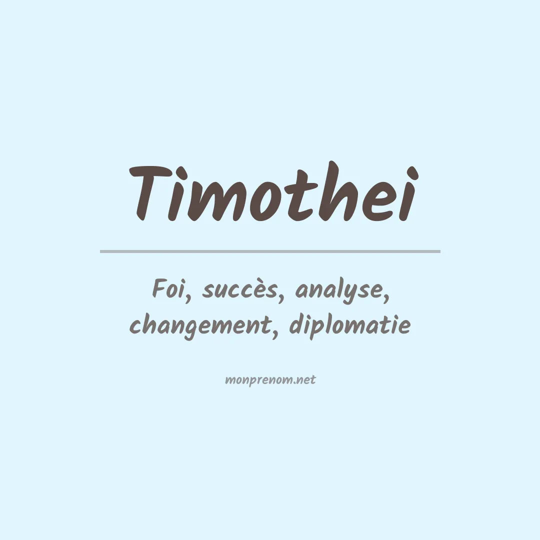 Signification du prénom Timothei