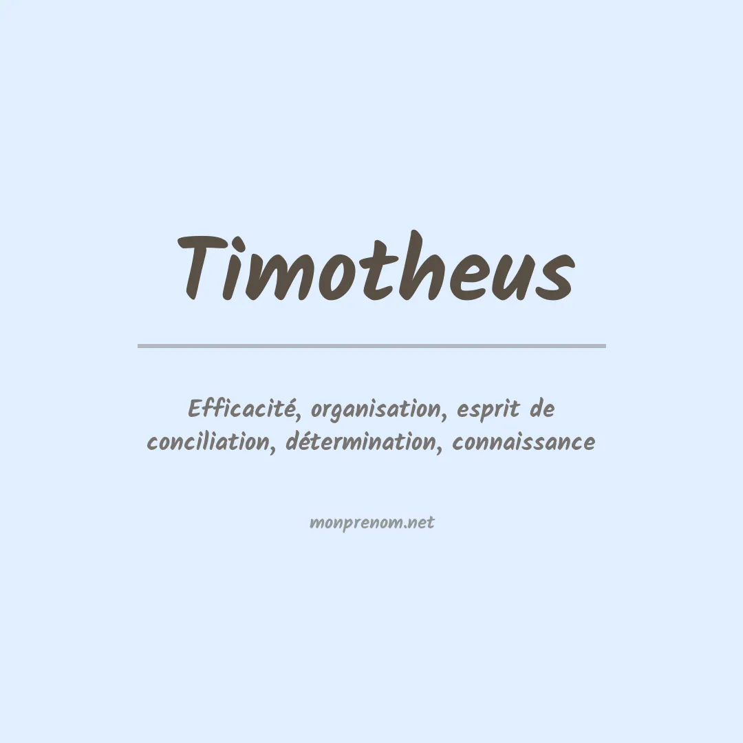 Signification du prénom Timotheus