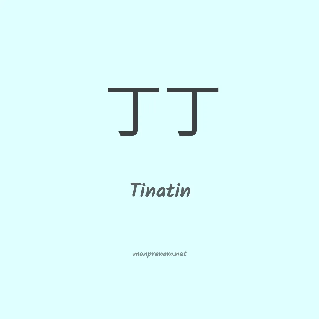 Tinatin en chinois