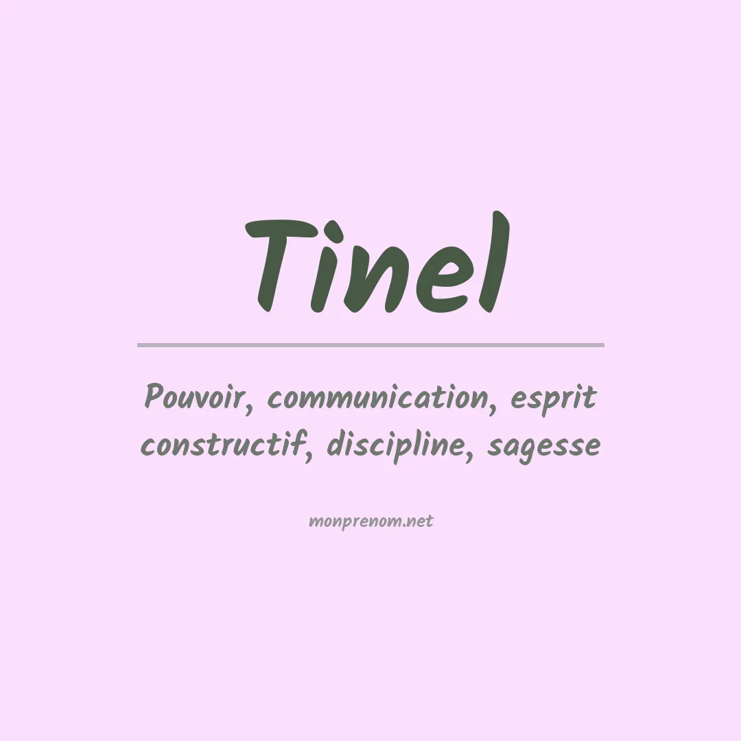 Signification du prénom Tinel