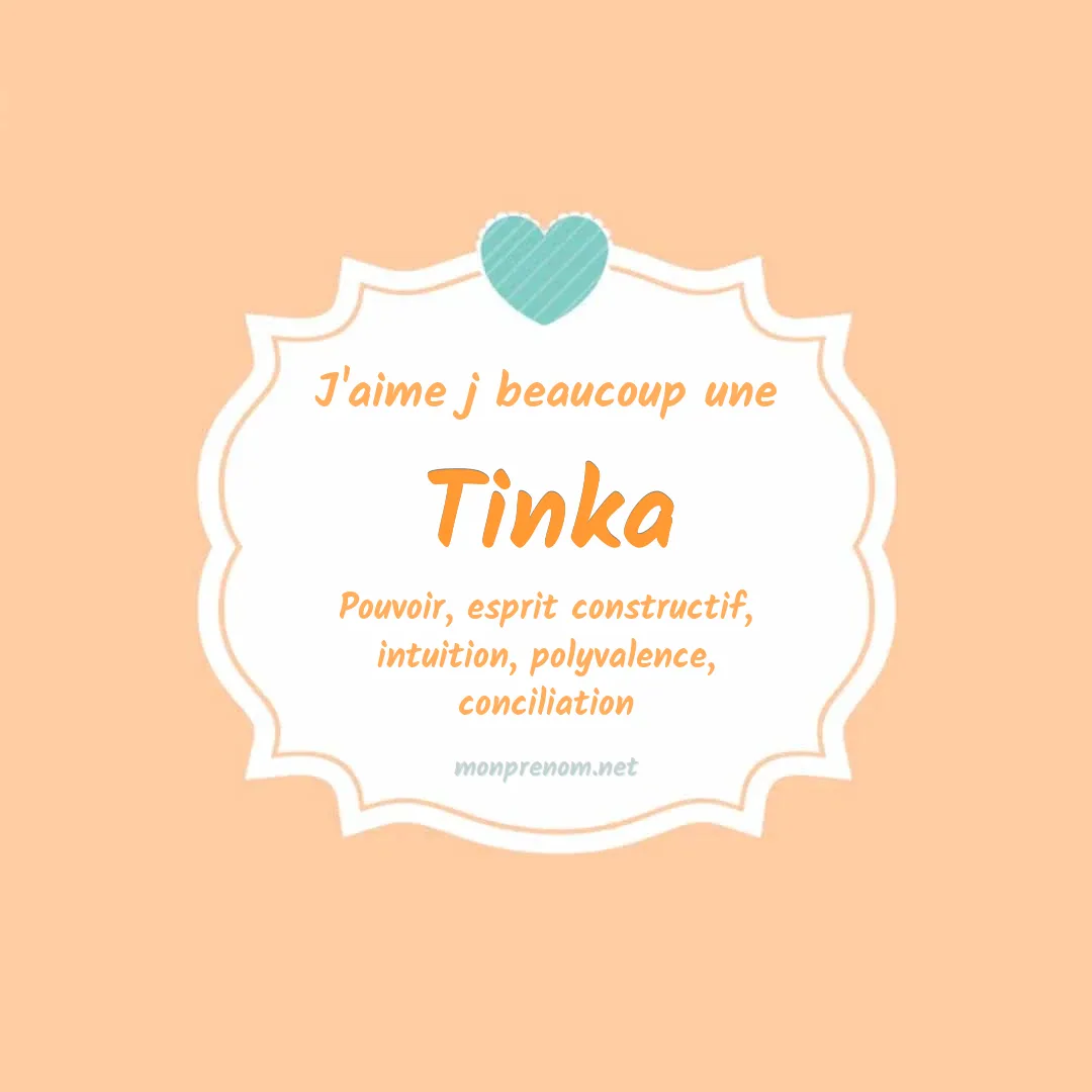 J'aime beaucoup Tinka