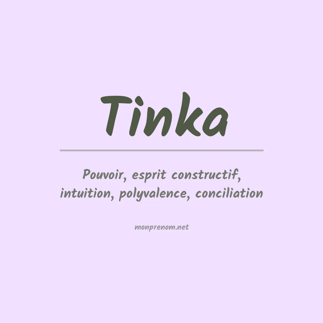 Signification du prénom Tinka