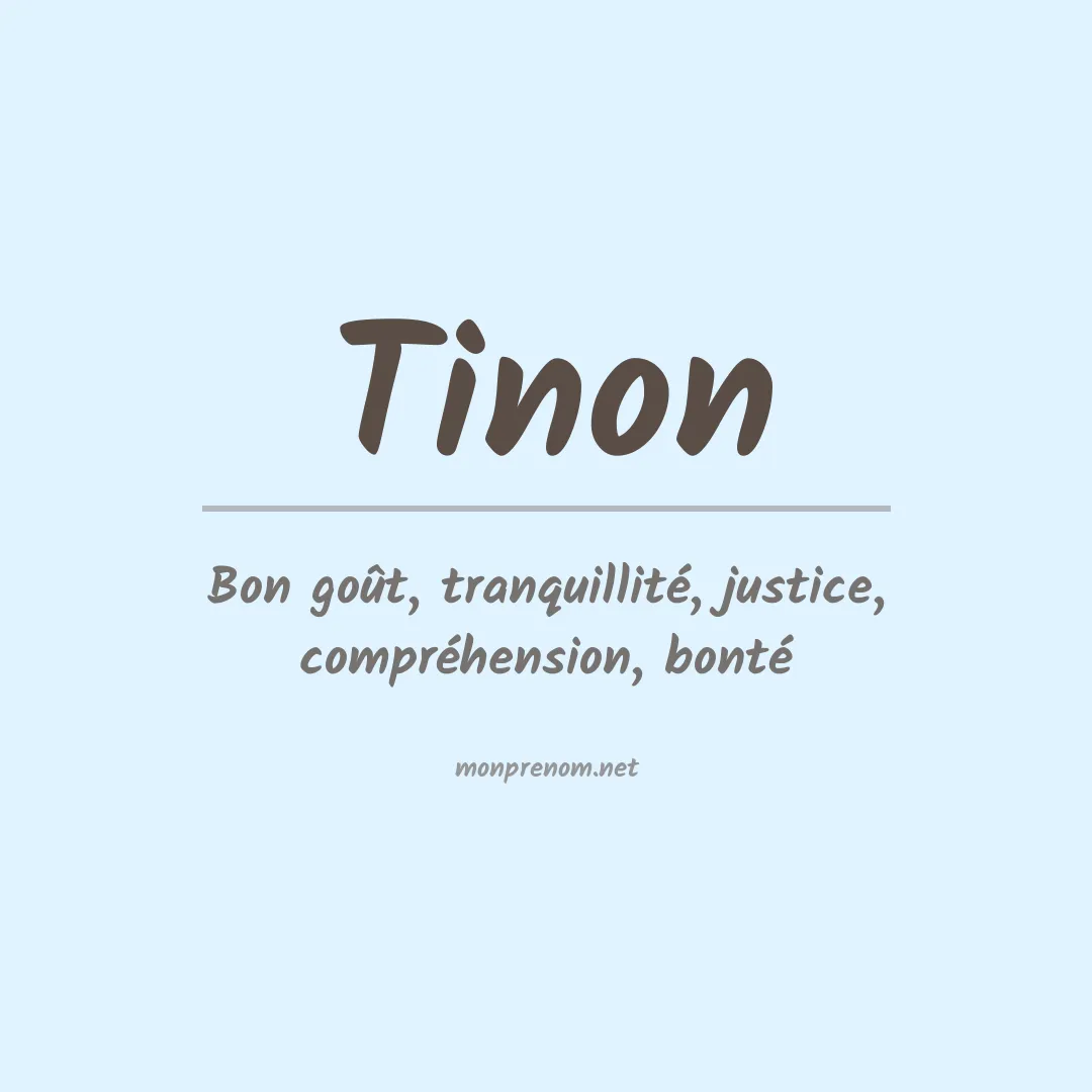 Signification du prénom Tinon