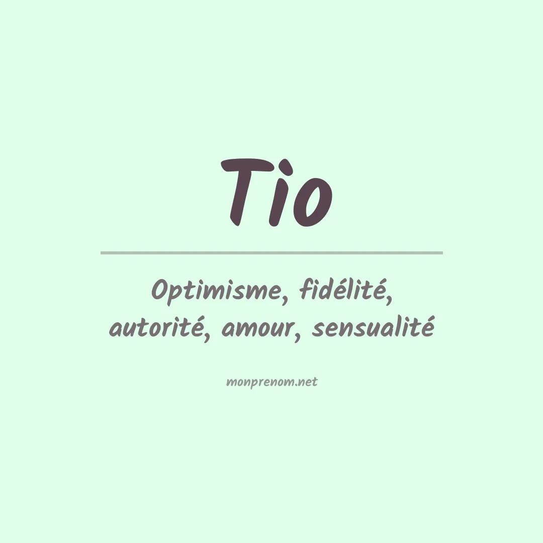 Prénom Tio