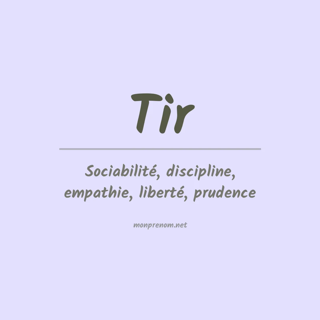 Signification du prénom Tir