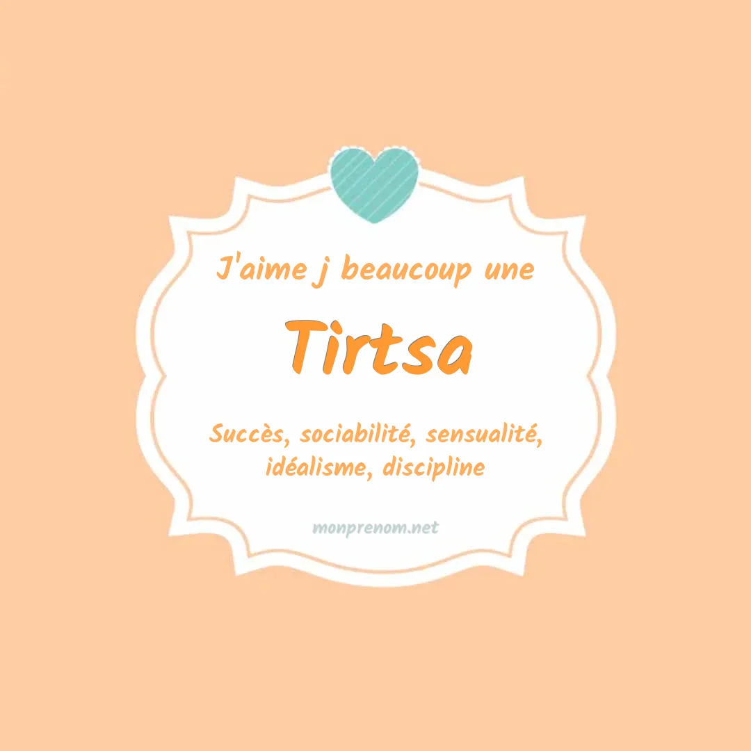 J'aime beaucoup Tirtsa