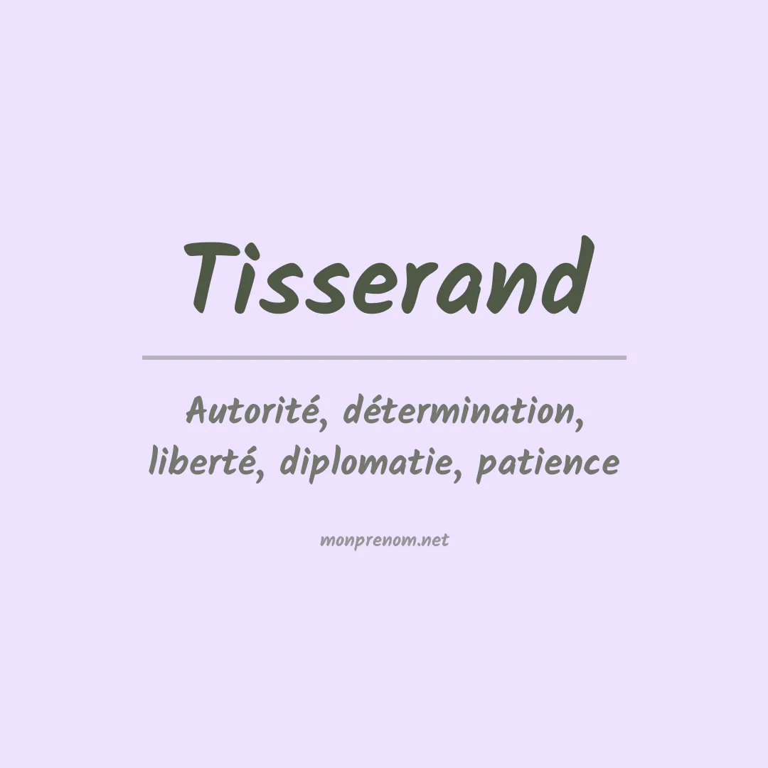 Signification du prénom Tisserand