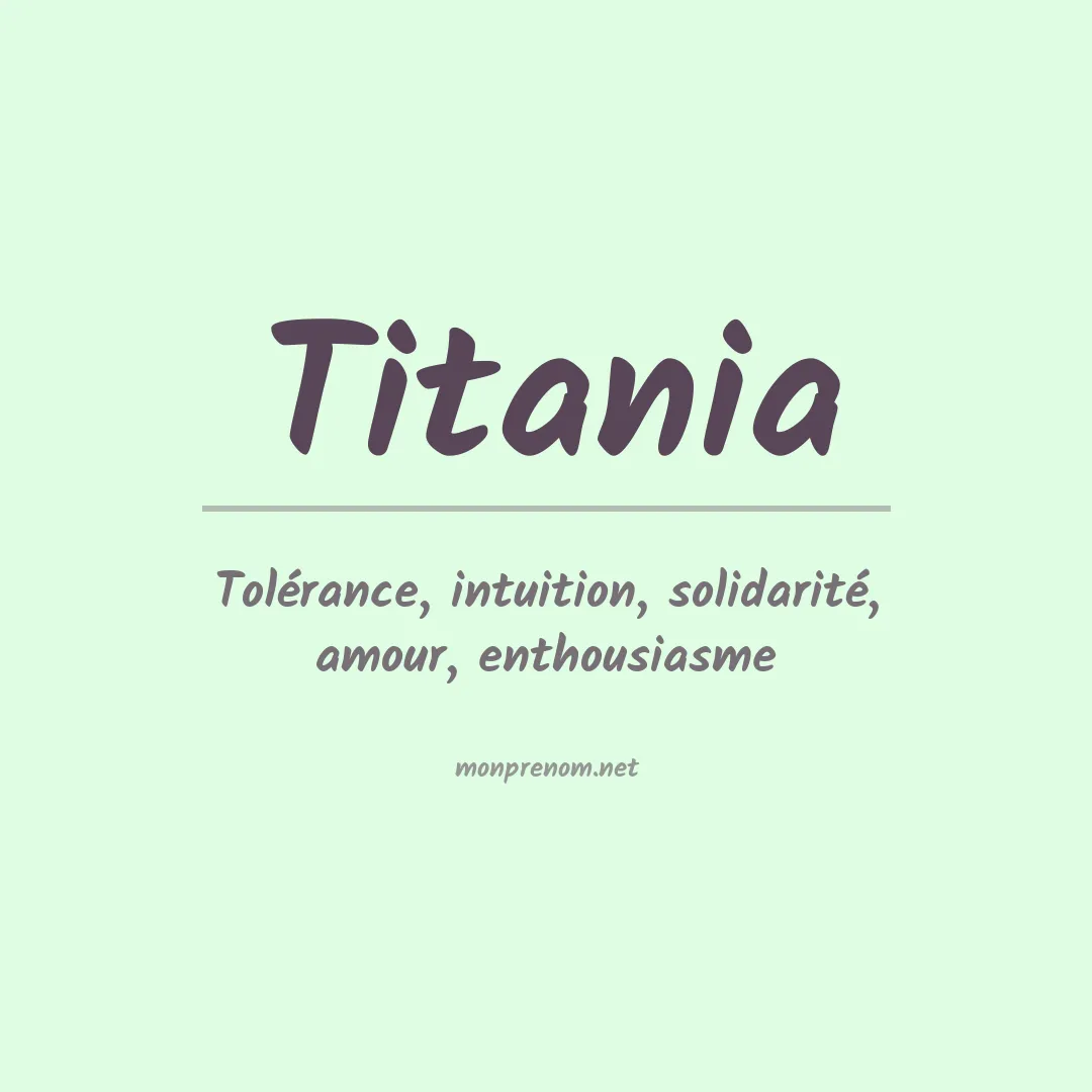 Signification du prénom Titania