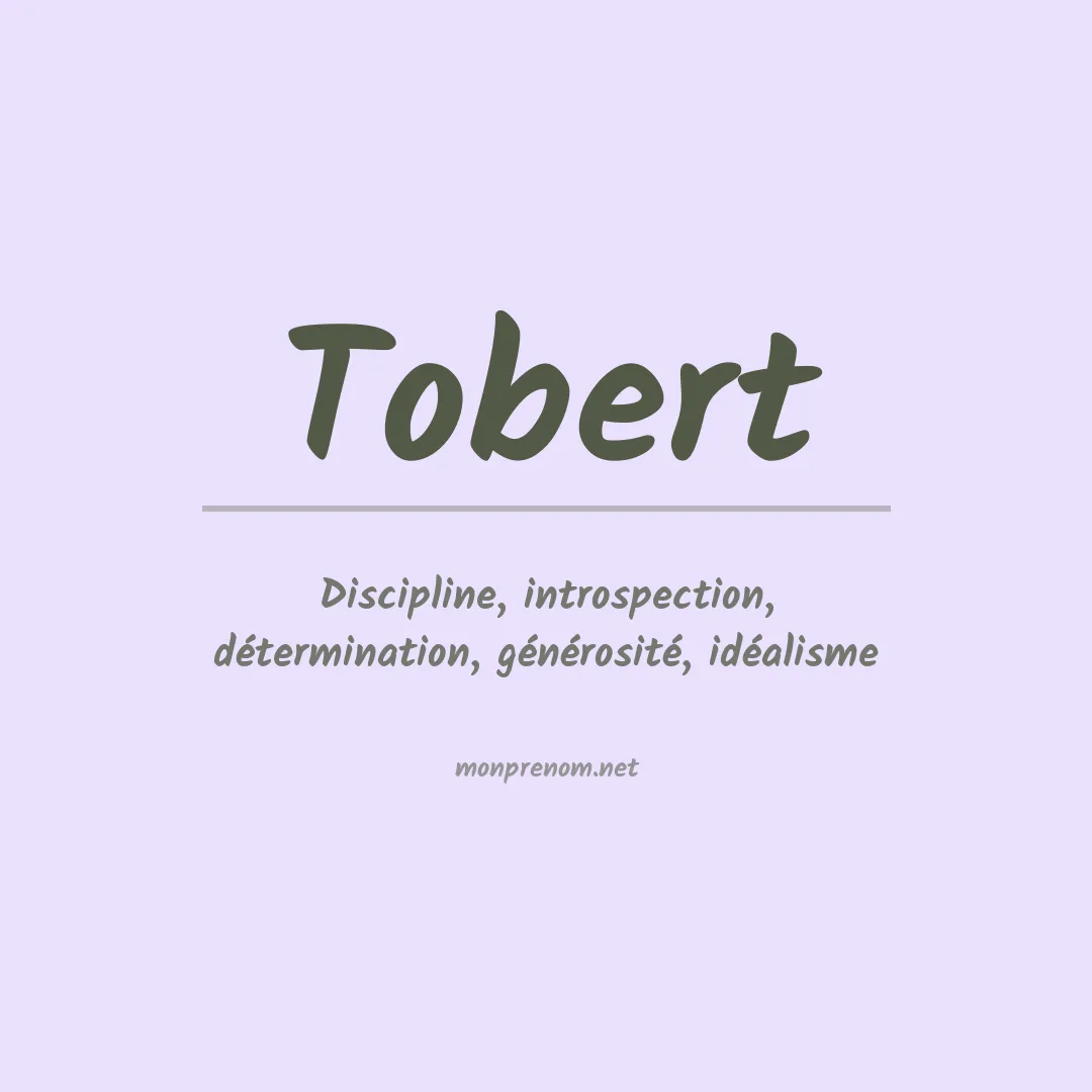 Signification du prénom Tobert
