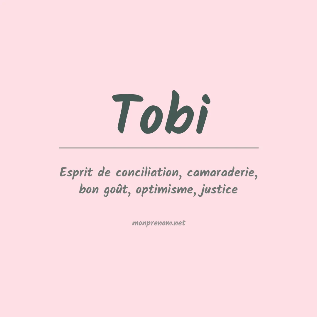 Signification du prénom Tobi