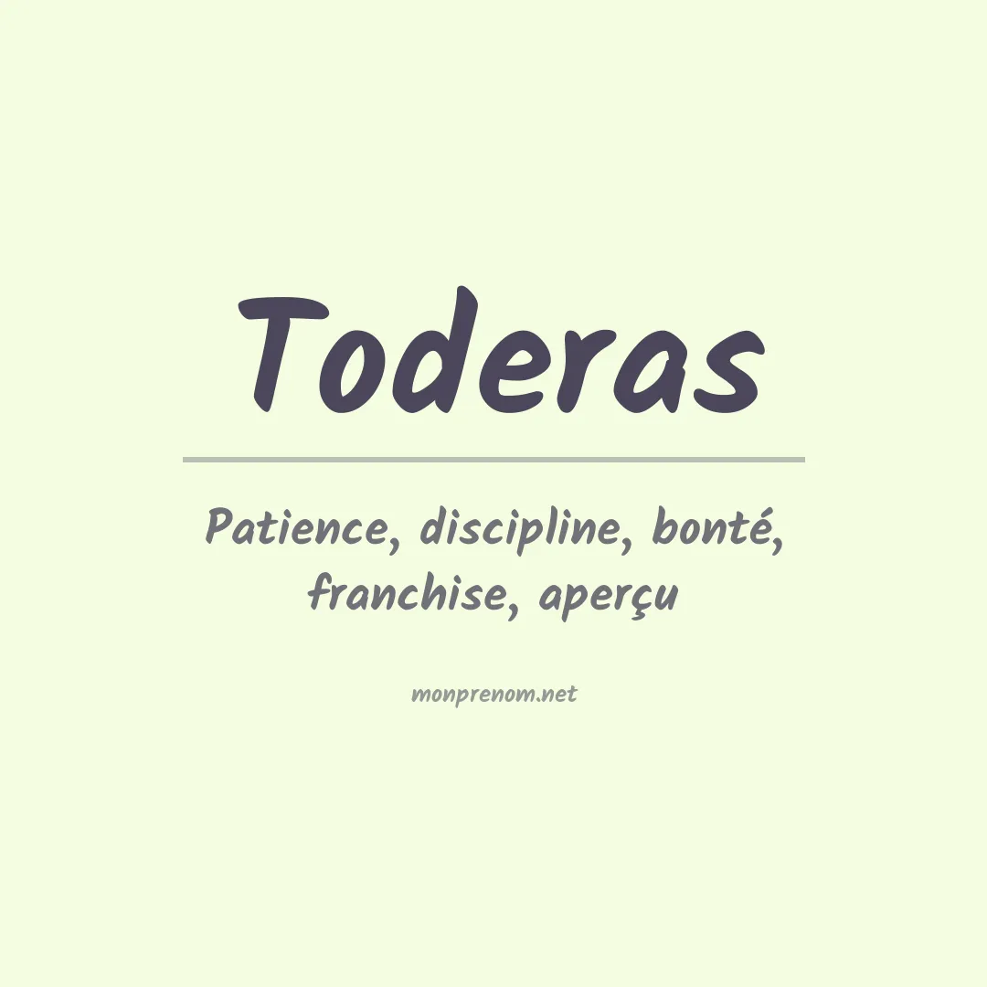 Signification du prénom Toderas