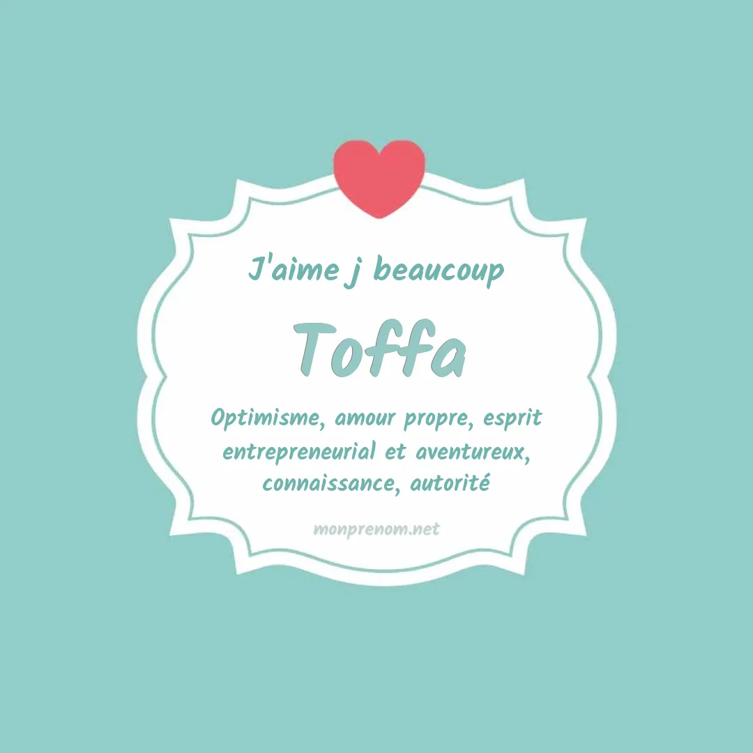 J'aime beaucoup Toffa