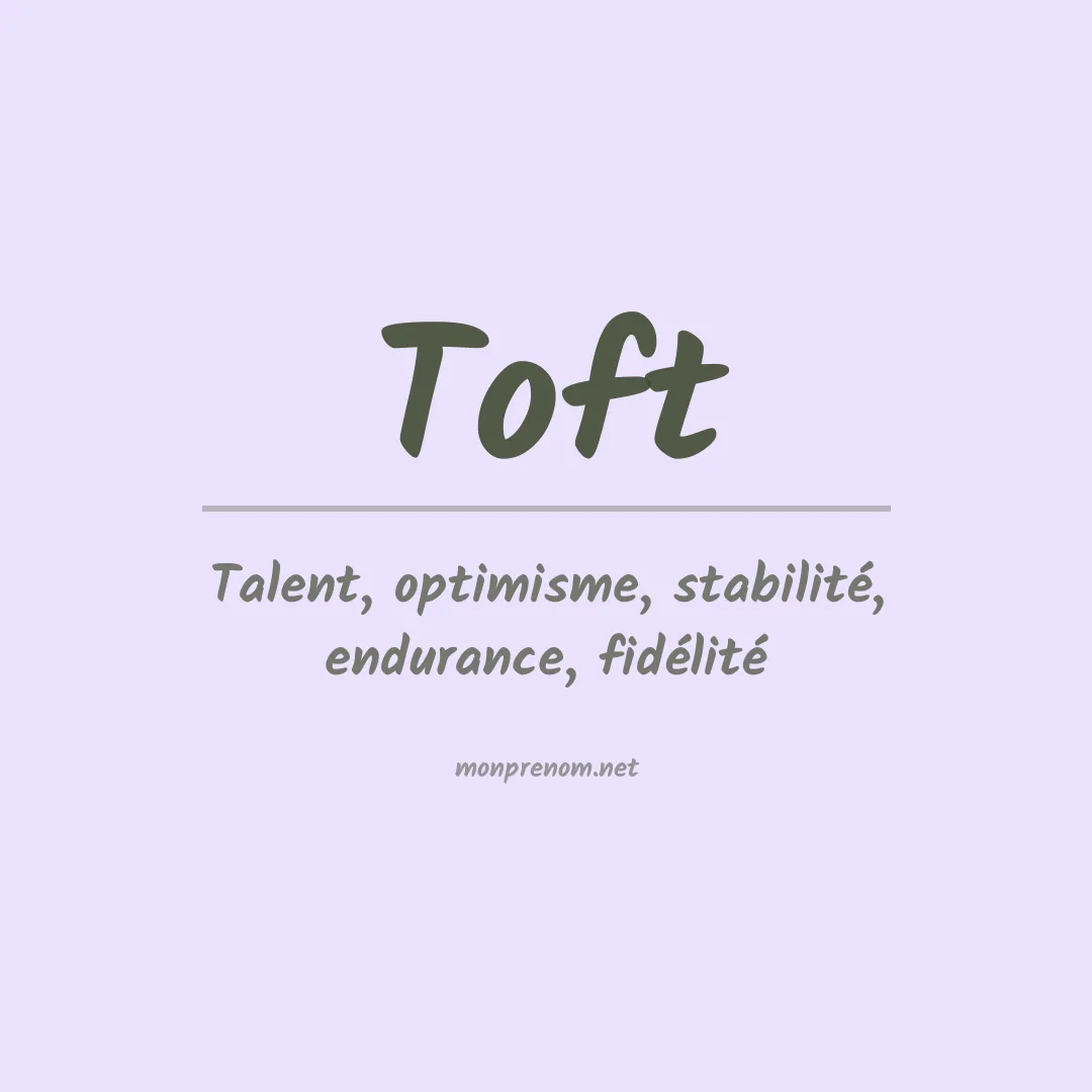 Signification du prénom Toft
