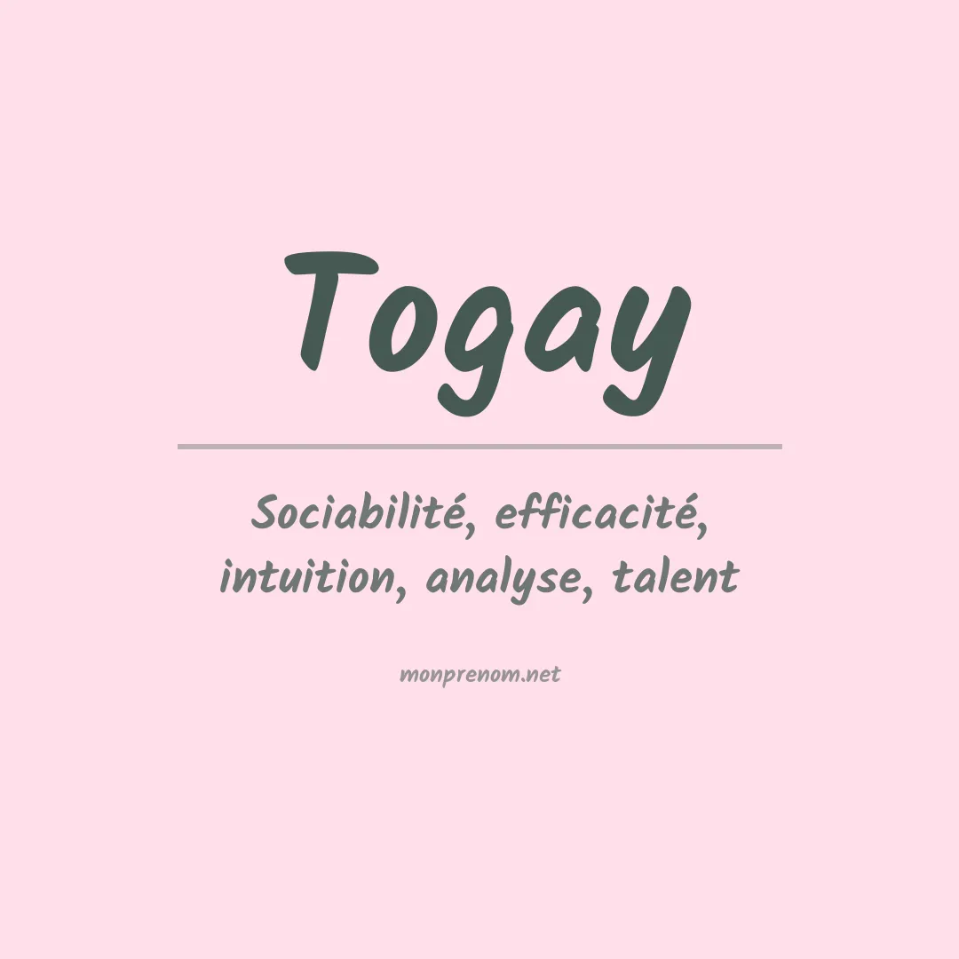Signification du prénom Togay