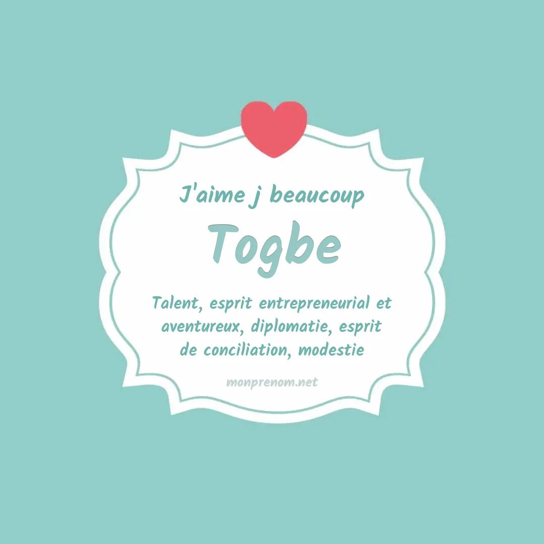 J'aime beaucoup Togbe