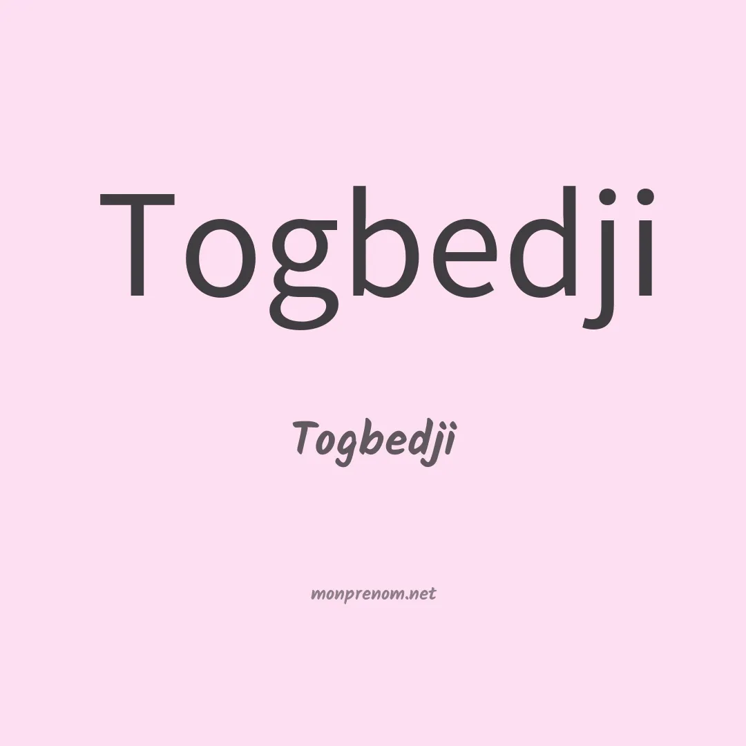 Togbedji en chinois