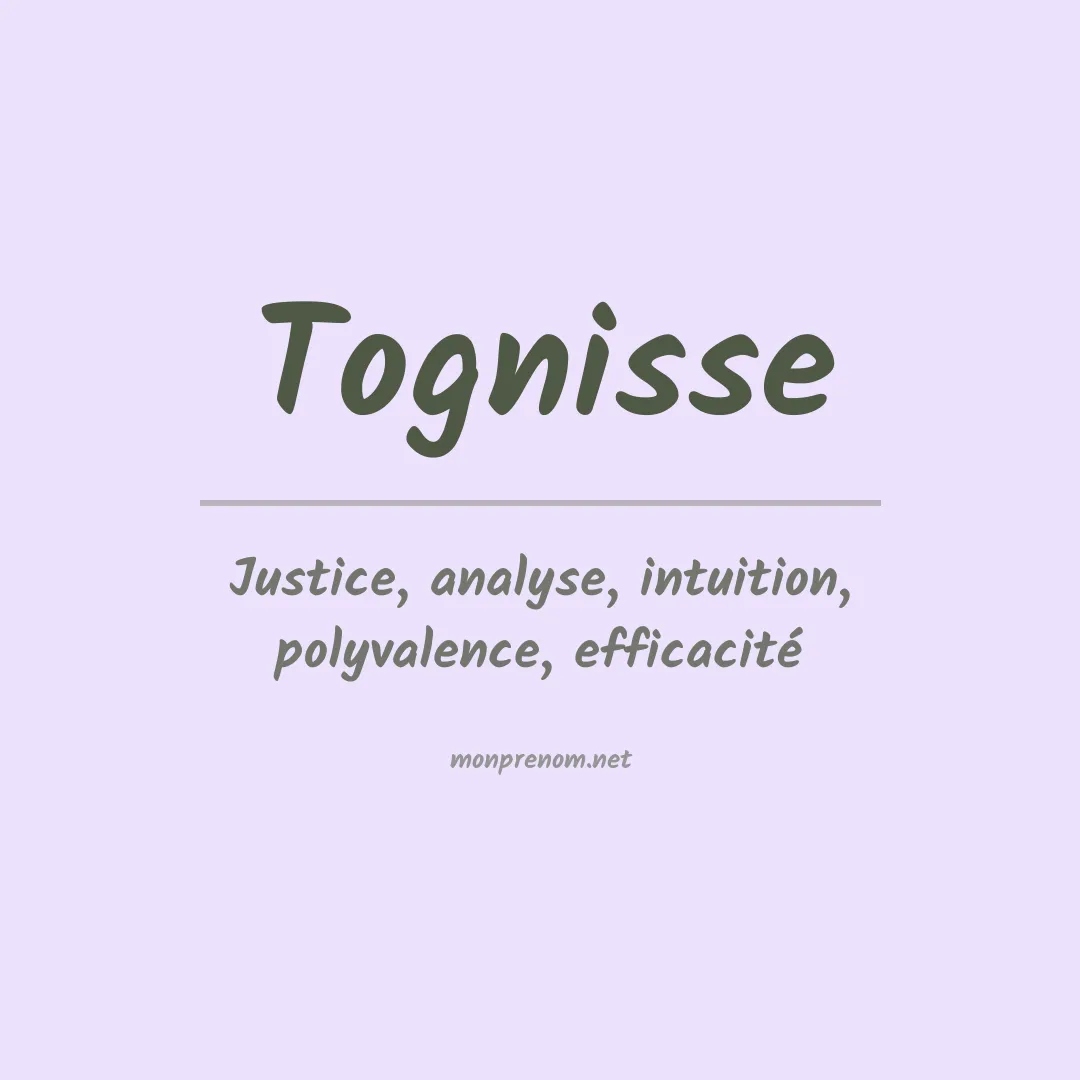 Signification du prénom Tognisse